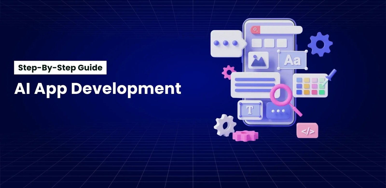 AI App Development: Step-by-Step Guide for 2025
